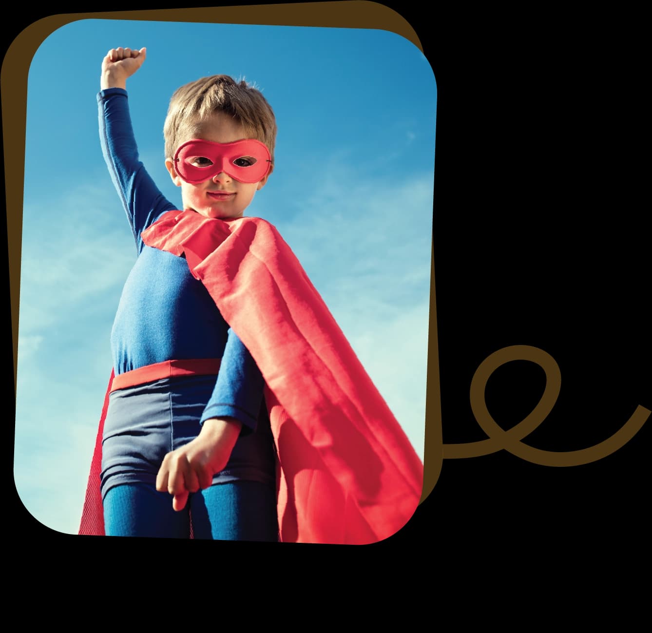 Boy dressed up as a super hero. Text reads "It's my time to shine!"..webp